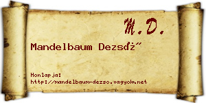 Mandelbaum Dezső névjegykártya